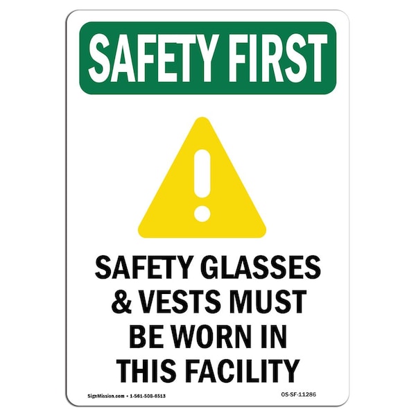 OSHA Sign, Glasses And Vests W/ Symbol, 18in X 12in Aluminum, 12" W, 18" H, Portrait